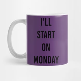 start Monday Mug